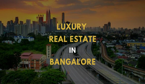 Featured image of Best localities for luxury investment in Bangalore